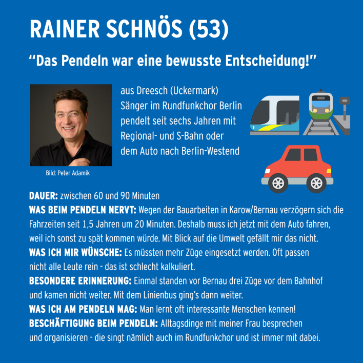 Pendler-Steckbrief Rainer Schnös