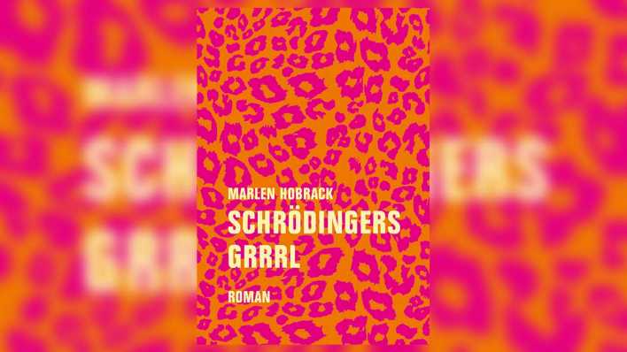Buchcover_Marlen Hobrack_"Schrödingers Grrrl"_foto: Verbrecher Verlag