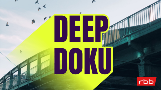 Deep Doku – Cover mit Logo; © rbb