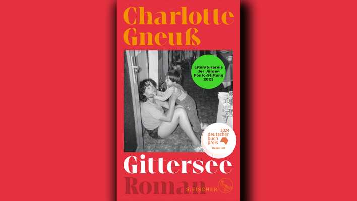 Charlotte Gneuß: Gittersee © S. Fischer