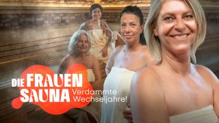Vier Frauen im besten Alter reden über das Tabu-Thema "Wechseljahre" in einer Sauna, Bild: rbb/Oliver Ziebe